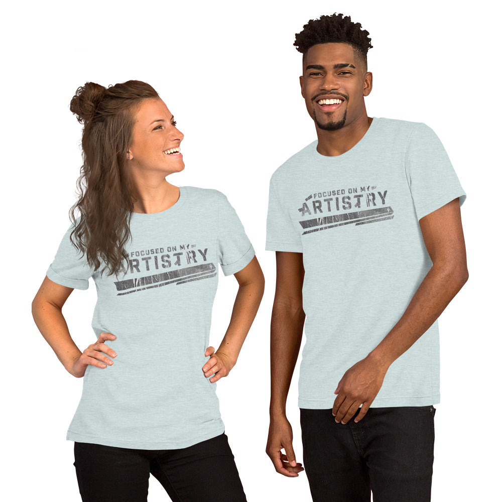 FOCUSED ON MY ARTISTRY (HEATHER T-SHIRT)