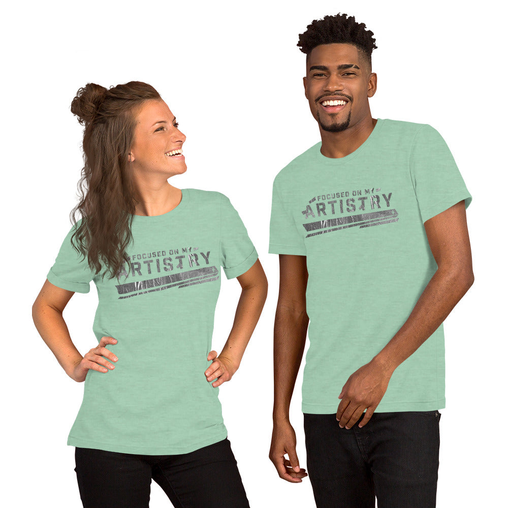 FOCUSED ON MY ARTISTRY (HEATHER T-SHIRT)